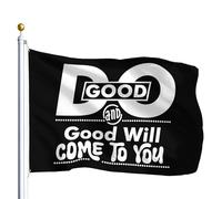 Bandiere Da Giardino Do Good And Good Will Come To You Bandiere Da Cortile Colore Vivido Bandiera Dell'Orgoglio Durevole Bandiera Decorativa Per Festival Prato Portico 152X90CM