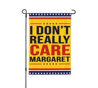 Bandiere da giardino "I Don't Really Care Margaret Flag" da 12,5" x 18" Vance President 2028 per esterni, cartelli decorativi bifacciali per cortile