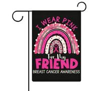 Bandiere da giardino per la sensibilizzazione sul cancro al seno "Io indosso il rosa per la mia amica", bandiere bifacciali per le festività, decorazioni per esterni, 12,6 x 18,5 pollici