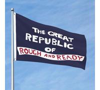 Bandiere Da Giardino The Great Republic Of Rough And Ready Banner Giardino Impermeabile Bandiera Da Cortile Lavabile Bandiere Decorative Per Giardino Interno Esterna 90X150 CM