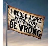 Bandiere da uomo I would Agree With You But Then' We would both be wrong. Bandiera musicale Decor Music Decor (152 x 244 cm)