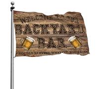 Bandiere da uomo Welcome To Our Backyard Bar con orgoglio servire qualsiasi cosa tu porti bandiera decorazione cortile bandiera per stanza ragazzi (30 x 45 cm)