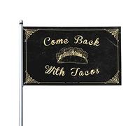 Bandiere divertenti come Back With Tacos bandiera divertente dormitorio uomini grotta decorazione (152 x 244 cm)