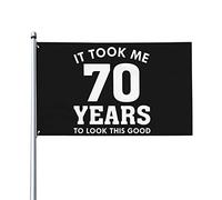 Bandiere divertenti da 3x5 piedi "Ci ho messo 70 anni per apparire così bene" Regalo per il 70° compleanno Bandiera da giardino Bandiera da casa Banner Arazzo Bandiera da giardino esterna con 2 occhie
