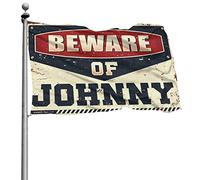 Bandiere divertenti per camera Beware Of Johnny Flag Camper Decor Fun Stuff(60 x 90 cm)