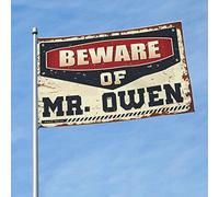 Bandiere divertenti per camera Beware Of Mr. Owen bandiera decorazione per la stanza divertente decorazione della casa (60 x 90 cm)