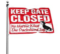 Bandiere divertenti per stanza con scritta "Keep Gate Closed No Matter What The Dachshund Say Flag Camper Decor Fun Stuff" (30 x 45 cm)