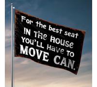 Bandiere grafiche per stanza Best Seat In The House: Move Can! Bandiera da giardino autunnale divertente regalo per capo (152 x 244 cm)
