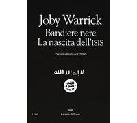 Bandiere nere. La nascita dell'Isis: 1