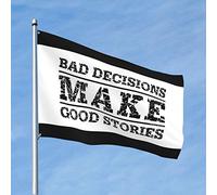 Bandiere per camera da letto, Bad Decisions Make Good Stories, bandiera da uomo, decorazione retrò per la stanza (60 x 90 cm)