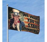 Bandiere per camera da letto con scritta "We want you to start drink", decorazione per la casa da uomo, divertenti bandiere per dormitorio (152 x 244 cm)