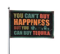 Bandiere per dormitorio per ragazze che non puoi comprare la felicità ma puoi comprare la bandiera della tequila decorazioni per cortile e camera da letto per uomini (30 x 45 cm)