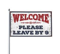 Bandiere per uomo Cave Welcome Please Leave By 9 Flag Man Cabe Decor Winter House Flag (152 x 244 cm)