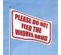 Bandierine per droga con scritta "Man Cave Bar Please Do Not Feed The Whores", per camera da letto, ragazze, roba fantastica per ragazzi (60 x 90 cm)