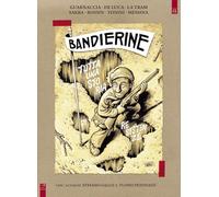Bandierine. Tutta una storia di resistenze