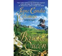 Bandit Queen by Jane Candia Coleman (2009-12-01)