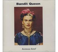 Bandit Queen - Harmony Hotel