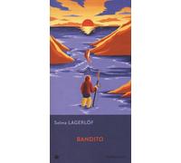 Bandito [Paperback] Lagerlöf, Selma and Tapparo, Luca
