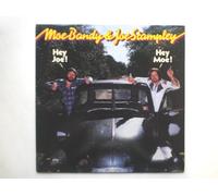 Bandy, Moe & Joe Stampley - Bandy, Moe & Joe Stampley Hey Joe! Hey Moe! LP CBS 84966 EX/EX 1981