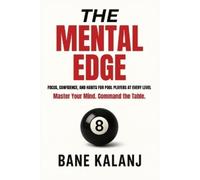 Bane Kalanj The Mental Edge (Tascabile) Mental Edge
