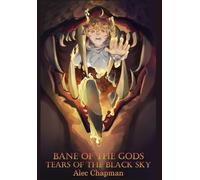 Bane of the Gods: Tears of the Black Sky