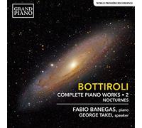 José Antonio Bottiroli Bottiroli: Complete Piano Works - Volume 2 (CD) Album