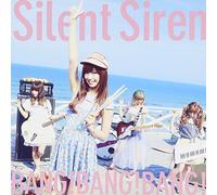 BANG!BANG!BANG! - SILENT SIREN