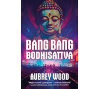 Bang Bang Bodhisattva