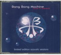 Bang Bang Machine - Love It Bleeds