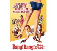 Bang! Bang! You’re Dead!