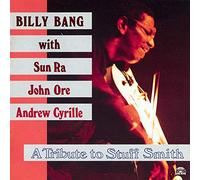 Bang, Billy Feat Sun - A Tribute To Stuff Smith