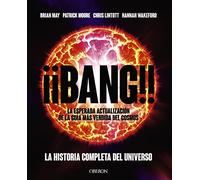 ¡¡Bang!!: La historia completa del universo