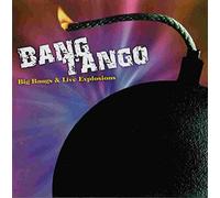 Bang Tango Big Bangs and Live Explosions (CD) Album