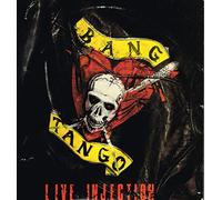 Bang Tango - Live Injection