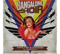 Bangalore Choir Rapid Fire Succession: On Target Part II (CD) Album