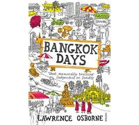 Bangkok Days [Lingua Inglese]