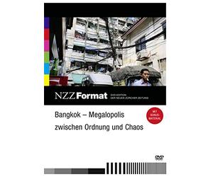 Bangkok - Megalopolis zwischen Ordnung und Chaos - NZZ Format
