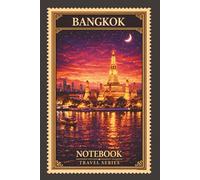 Bangkok Notebook Travel Series: Lined Journal for Writing, Thailand City Lover Gift, Aesthetic Night Skyline, 120 Pages, 6x9