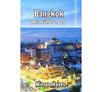 Bangkok Reiseführer 2025