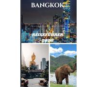 BANGKOK REISEFÜHRER 2026