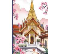 Bangkok Thailand Travel Journal: A lined 6x9 notebook to write about your travels to Asia