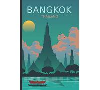 Bangkok Thailand: Vintage Style Notebook for Journaling, Home, School, Work, Travel Diary