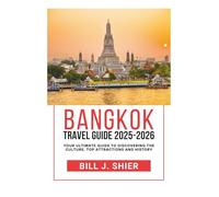 BANGKOK TRAVEL GUIDE 2025