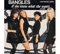 Bangles - Bangles - If She Knew What She Wants - [7"]