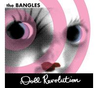 Bangles - Doll Revolution