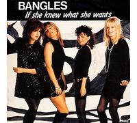 BANGLES - If she knew what she wants / Angels don't fall in love / CBSA 7062
