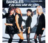 Bangles - If She Knew What She Wants (Extended Remix) - CBS - CBSA 12.7062, CBS - A 12.7062