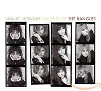 Bangles - Manic Monday :The Best of the Bangles
