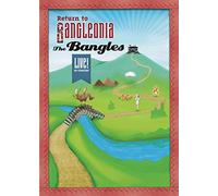 Bangles: Return to Bangleonia
