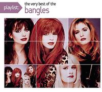 Bangles,the - Playlist: the Very Best of Bangles
